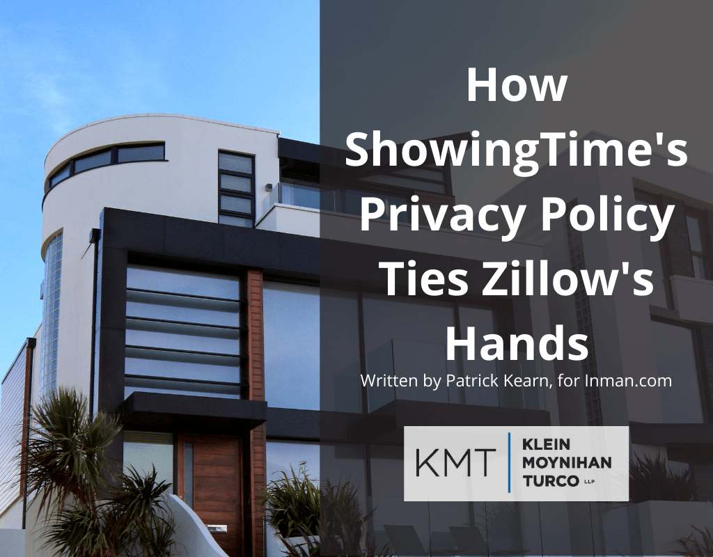 David Klein for Inman.com: How ShowingTime's Privacy Policy Ties Zillow's Hands