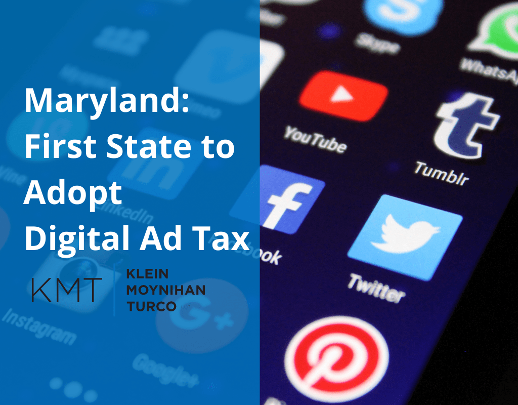 Maryland First State to Adopt Digital Ad Tax KMT