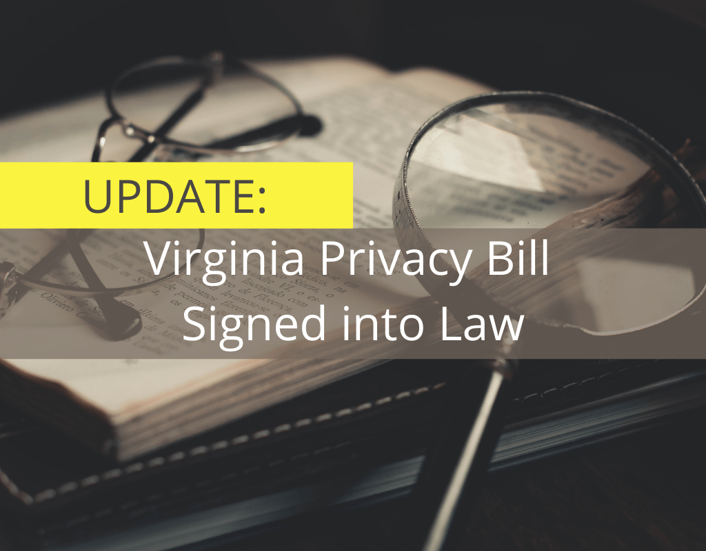 Update: Virginia Privacy Bill Signed Into Law